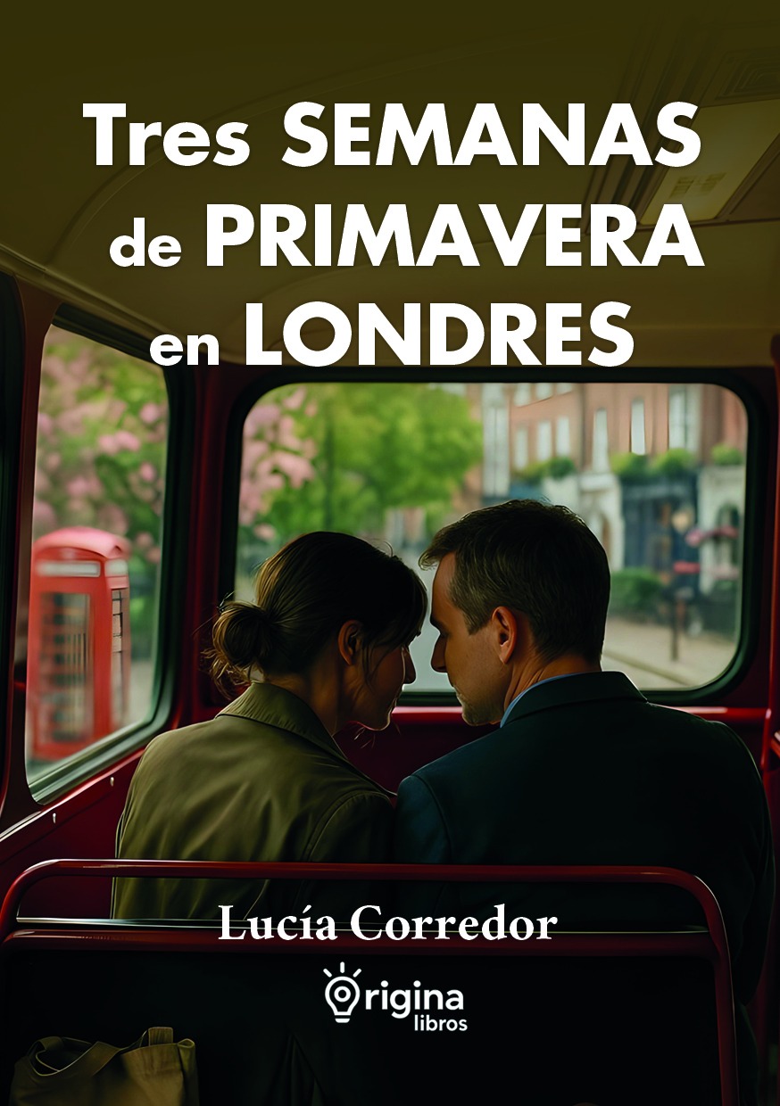 Portada de Tres semanas de primavera en Londres